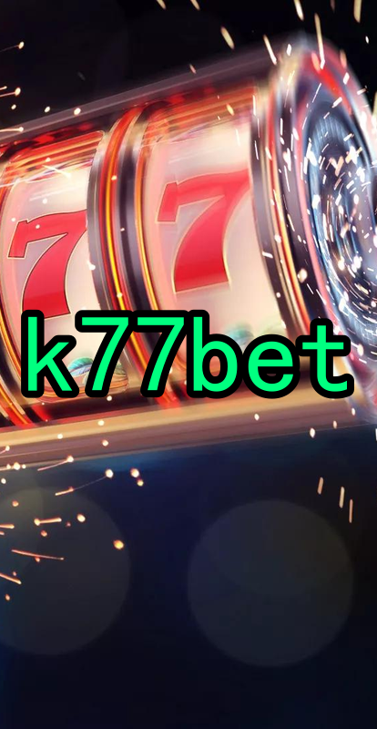 k77bet.Com - Caça-Níqueis Online Cassino
